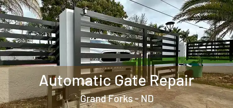 Automatic Gate Repair Grand Forks - ND