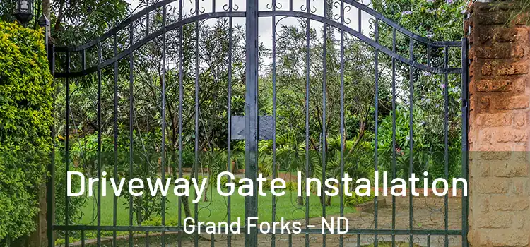 Driveway Gate Installation Grand Forks - ND