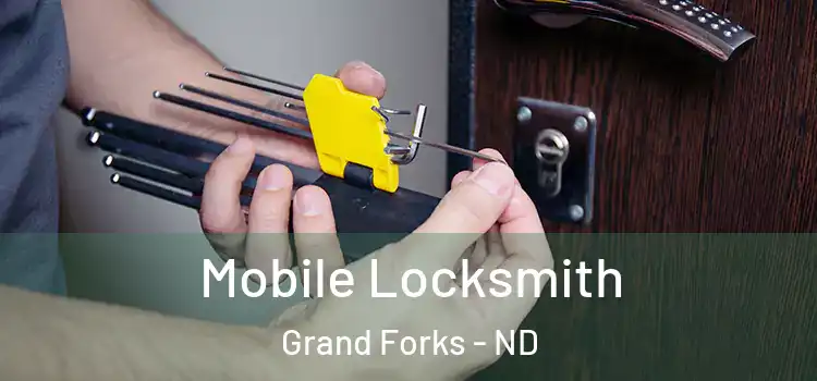  Mobile Locksmith Grand Forks - ND
